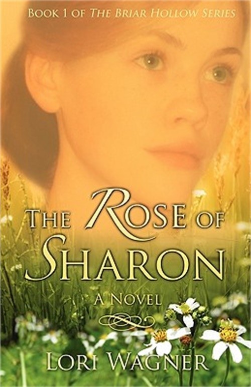 The Rose of Sharon (Paperback or Softback)