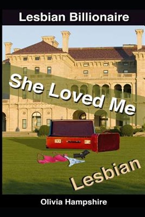 Lesbian: She Loved Me by Hampshire, Olivia, Brand New, Free shipping in the US