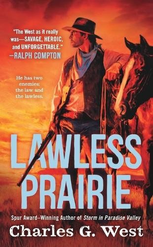Charles G. West Lawless Prairie (Paperback)Another great item from Rarewaves USA | Free delivery!