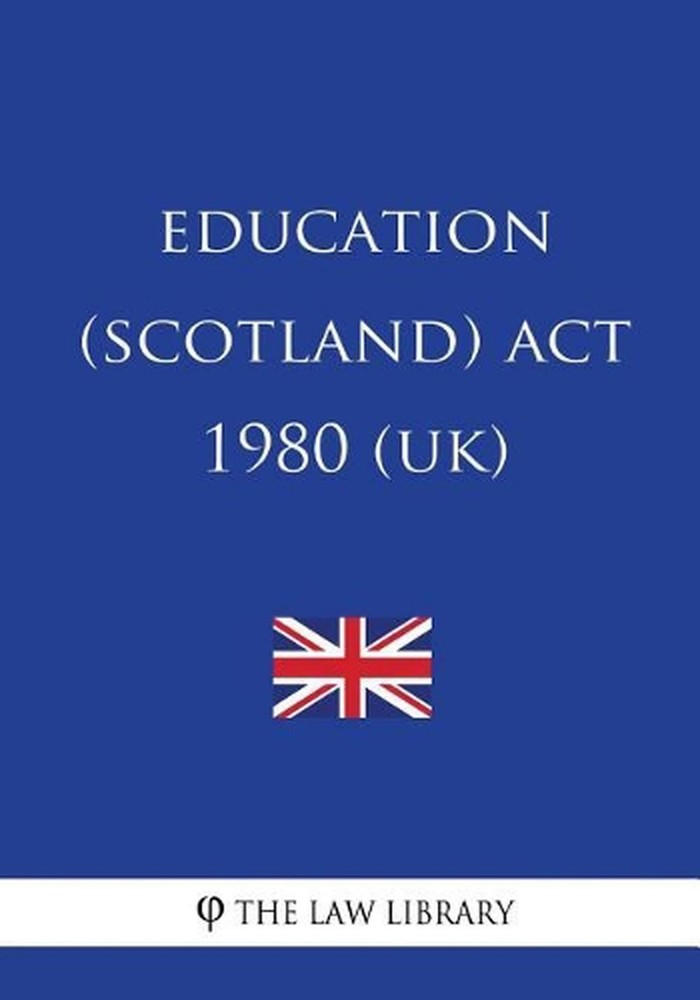 Education (Scotland) ACT 1980 (Uk) by The Law Library (English) Paperback Book
