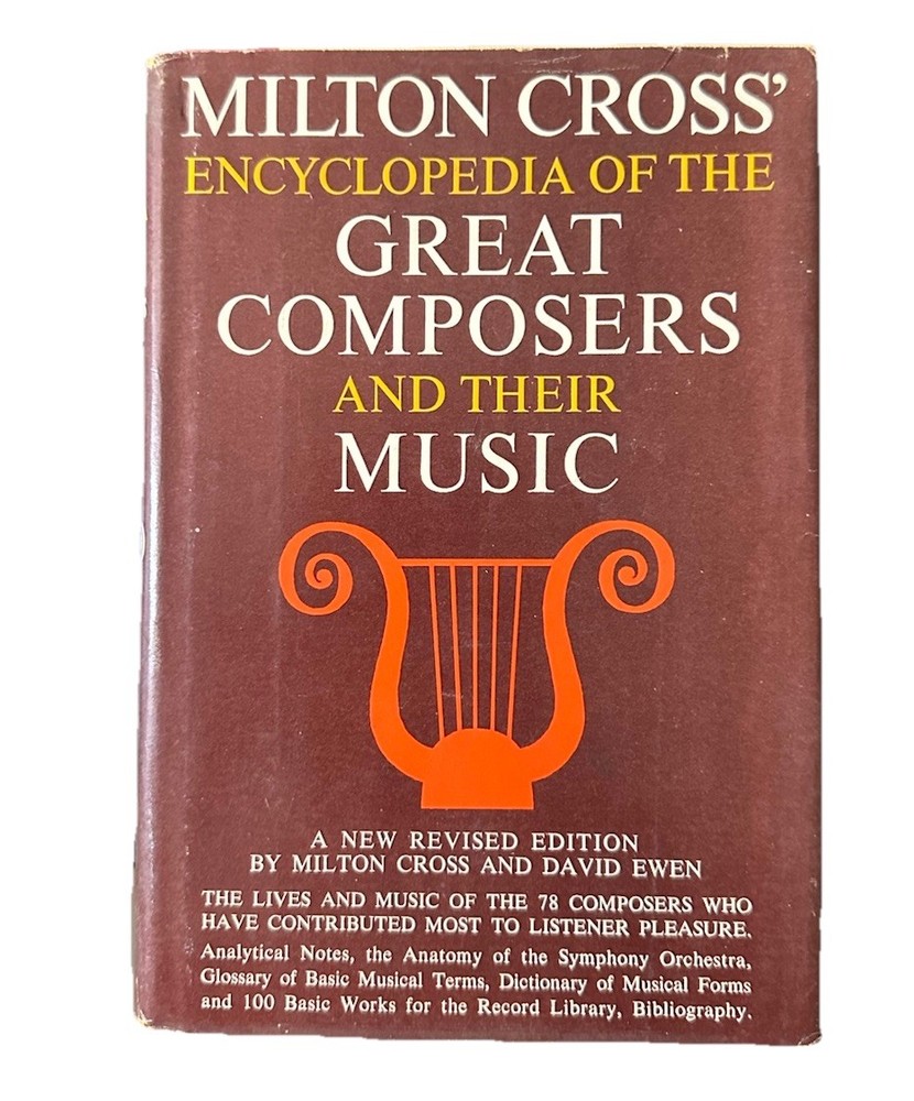 Milton Cross Encyclopedia of the Great Composers and Their Music Hardcover