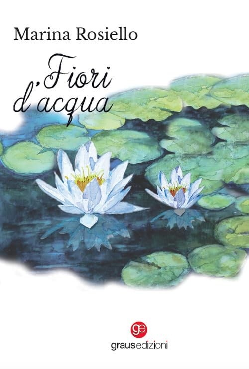 Marina Rosiello Fiori d'acqua (Paperback) (UK IMPORT)All Tariffs and Duties included - no additional charges