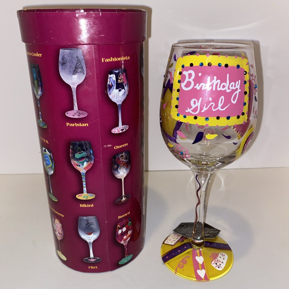 Lolita BIRTHDAY GIRL Wine Glass in Box 15 oz. Hand Painted Collection Series