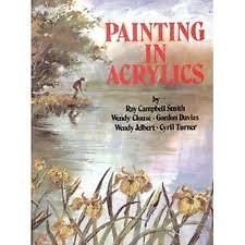 Painting In Acrylics By Ray Campbell Smith