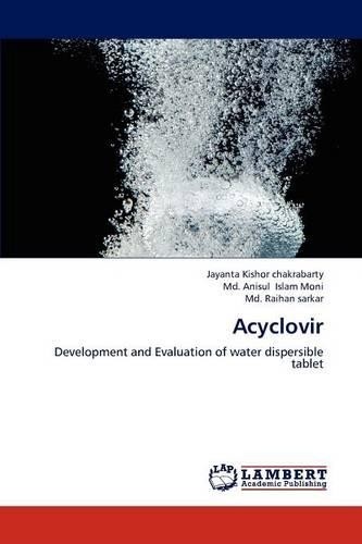 Jayanta Kishor Chakrabarty MD Anisul Islam Moni MD Raihan  Acyclovir (Paperback)Another great item from Rarewaves USA | Free delivery!