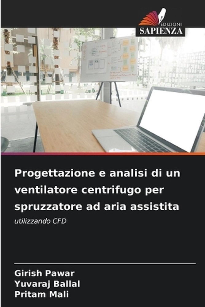 Progettazione e analisi di un ventilatore centrifugo per spruzzatore ad aria ass