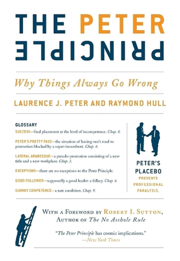 The Peter Principle: Why Things Always Go Wrong by Raymond Hull (English) Paperb