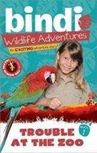 Trouble at the Zoo: A Bindi Irwin - Paperback, by Irwin Bindi; Kunz - Very Good