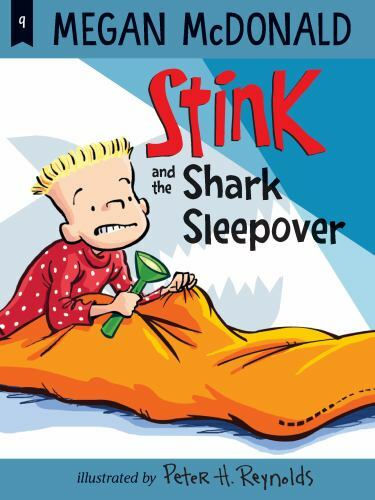 Stink and the Shark Sleepover, Paperback by McDonald, Megan; Reynolds, Peter ...