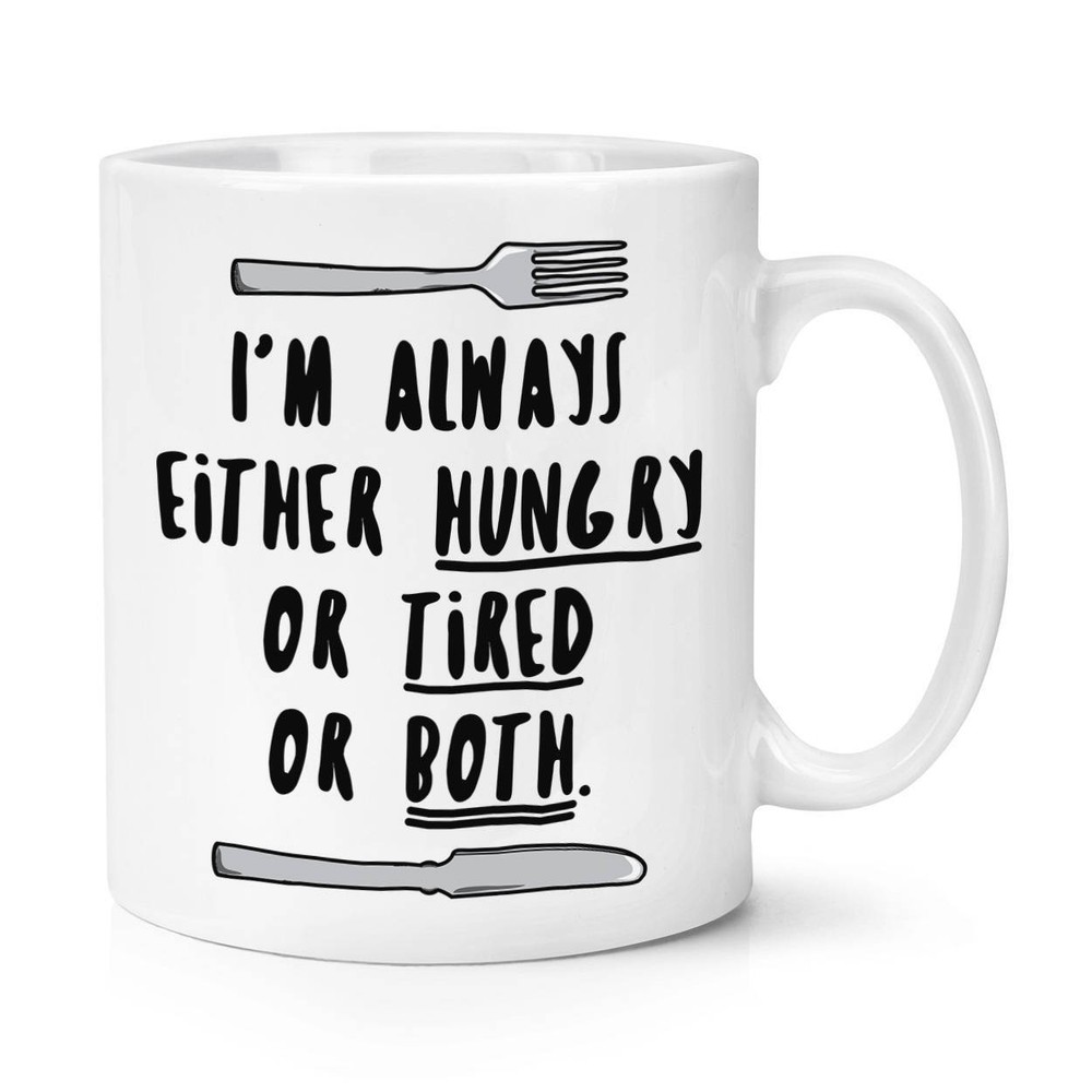 Hungry and Tired Coffee Mug for Sleepy Sippers  