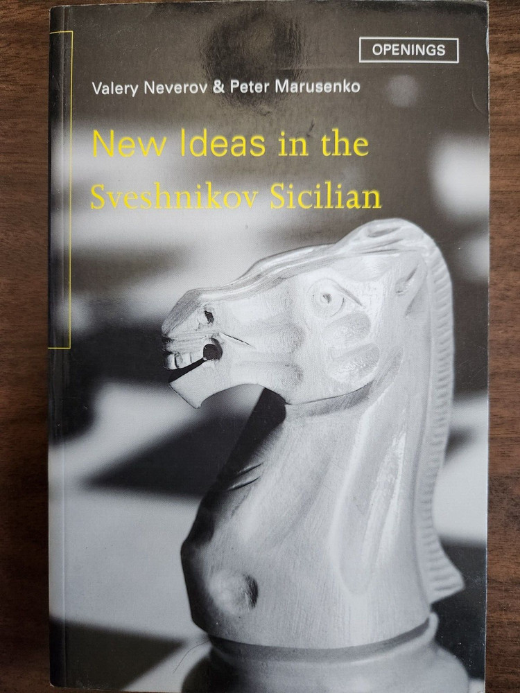 chess opening Sicilian Sveshnikov games explained fragments paperback