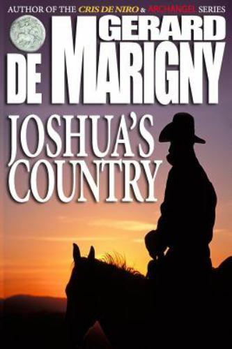 Joshua's Country by De Marigny, Gerard, Like New Used, Free shipping in the US