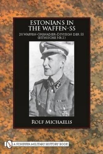 Rolf Michaelis Estonians in the Waffen-SS (Hardback)Another great item from Rarewaves USA | Free delivery!