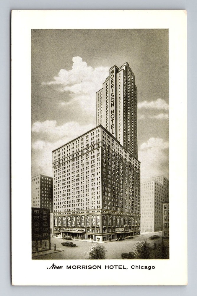 Chicago IL-Illinois, New Morrison Hotel, Clark & Madison St. Vintage Postcard