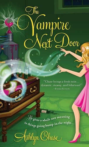 The Vampire Next Door (Strange Neighbors) by Chase, Ashlyn, Acceptable Book