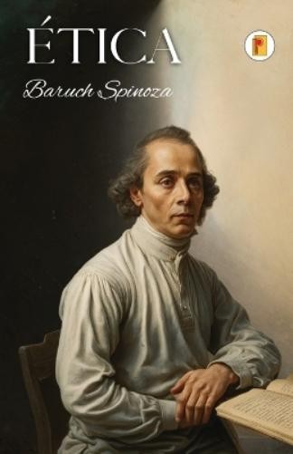 Baruch Spinoza ÉTICA- Spinoza (Paperback)Another great item from Rarewaves USA | Free delivery!