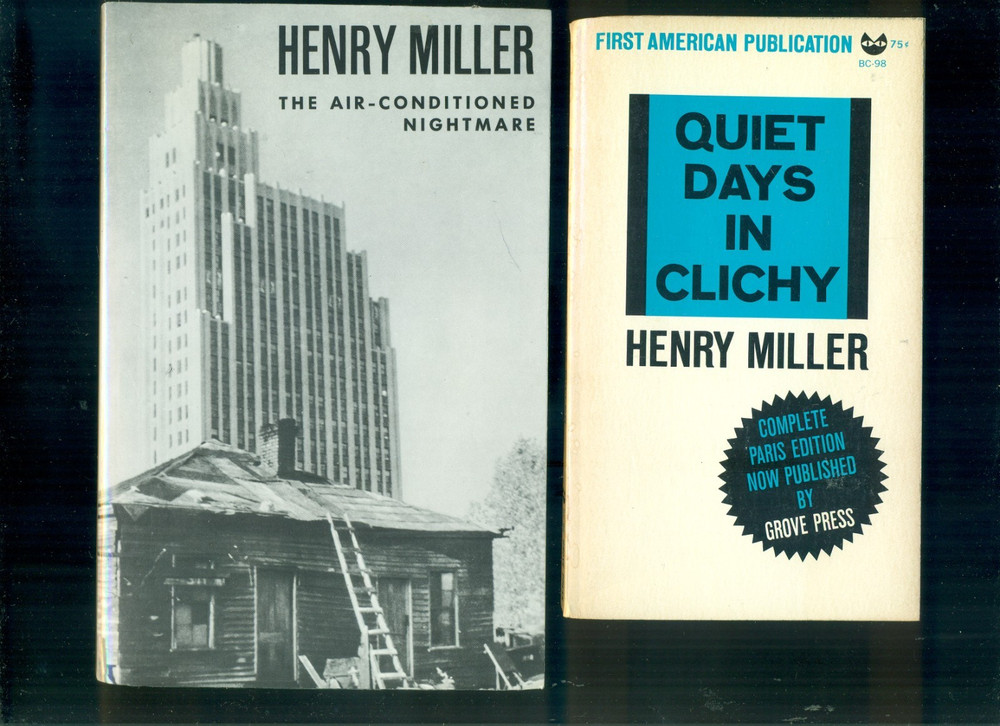 3 Henry Miller bks The Air-Conditioned Nightmare New Directions Clichy Cancer