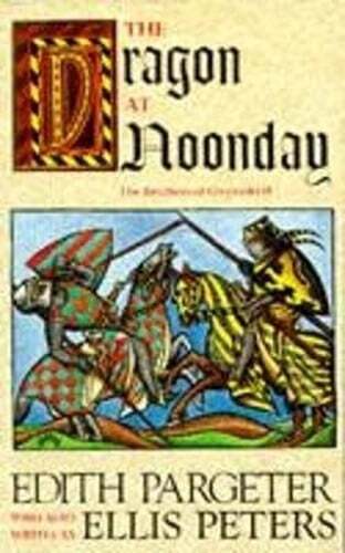 Dragon at Noonday: The Brothers of Gwynedd II by Edith Pargeter: Used