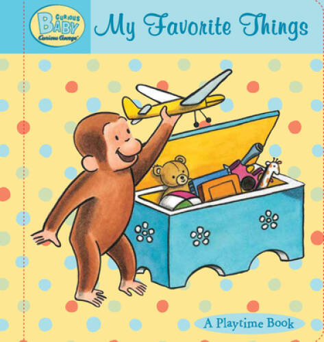 Curious Baby My Favorite Things (Curious George Padded Board Book) (Curio - GOOD