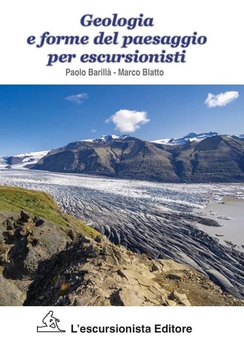 Marco Blatto Paolo Barill& Geologia e forme del paesaggio per escurs (Paperback)Another great item from Rarewaves USA | Free delivery!