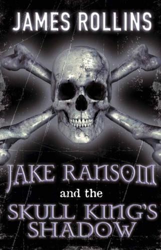 Jake Ransom and the Skull King's Shadow by Rollins, James 1444000616 The FastFREE US DELIVERY | ISBN: 1444000616 | Quality Books