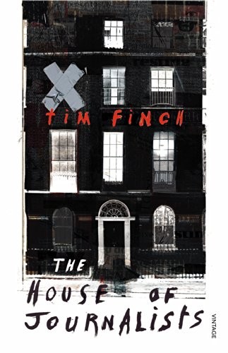 The House of Journalists by Finch, Tim Book The Fast Free ShippingFREE US DELIVERY | ISBN: 1784700231 | Quality Books