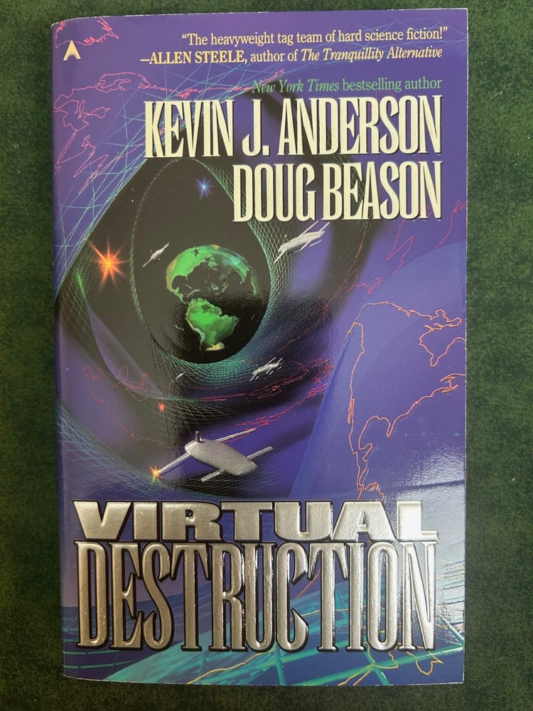 Virtual Destruction by Kevin J. Anderson and Doug Beason