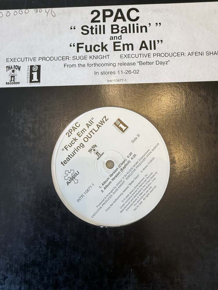 2Pac Still Ballin' / Fuck Em All Interscope INTR-10877-1 2002 12