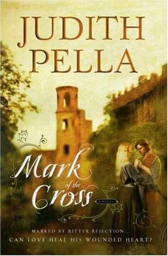 Mark of the Cross - Paperback, by Pella Judith - Very Good