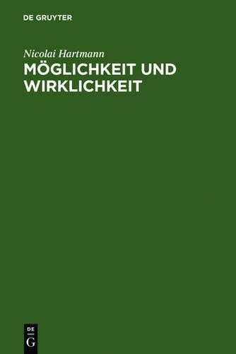 Nicolai Hartmann Möglichkeit Und Wirklichkeit (Hardback)