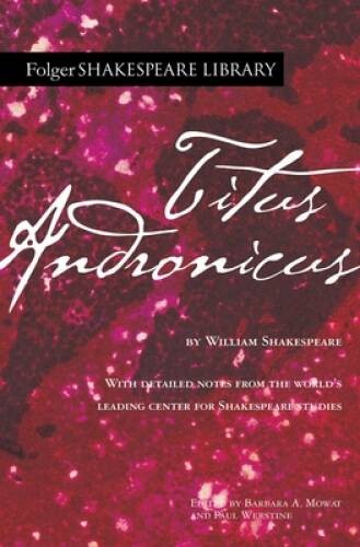 Titus Andronicus (Folger Shakespeare Library) - Paperback - VERY GOOD