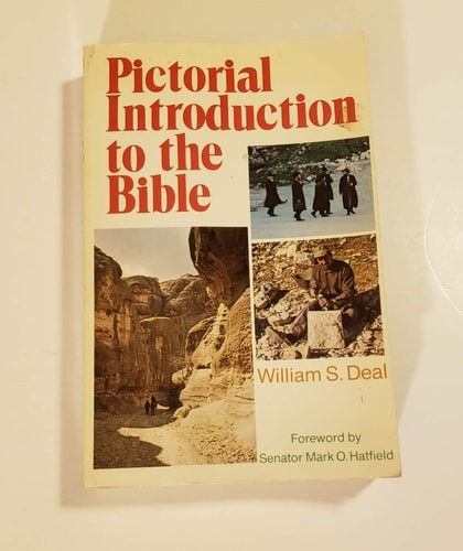 Pictorial introduction to the Bible by Deal, William S, Good Book