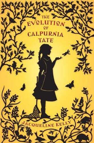 The Evolution of Calpurnia Tate: (Newbery Honor Book) by Jacqueline Kelly: Used