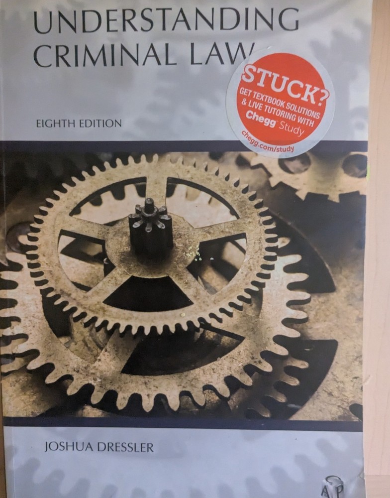 Understanding Criminal Law by Dressler, Joshua - 8th Edition 2018