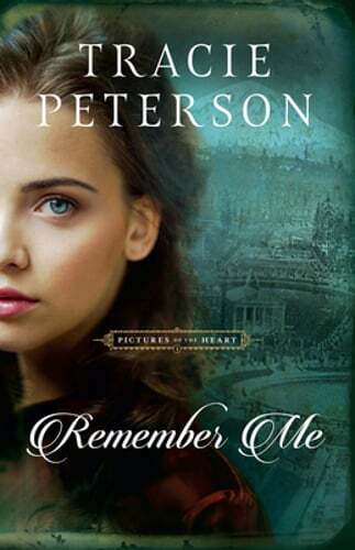 Remember Me by Tracie Peterson: Used