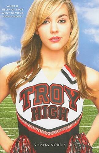 Troy High - Paperback By Norris, Shana - GOOD