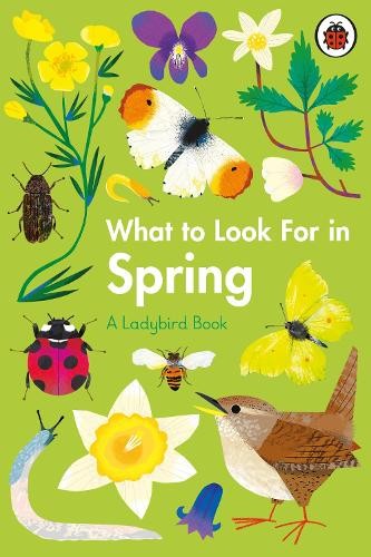 Elizabeth Jenner What to Look For in Spring (Hardback) Ladybird BookAnother great item from Rarewaves USA | Free delivery!