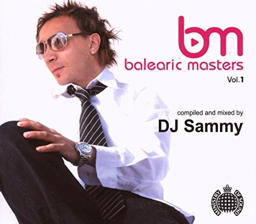 DJ Sammy - Balearic Masters Vol.1: Compiled & Mixed By DJ ... - DJ Sammy CD 6UVGFREE US DELIVERY | EAN: 0807297094824 | Quality CD