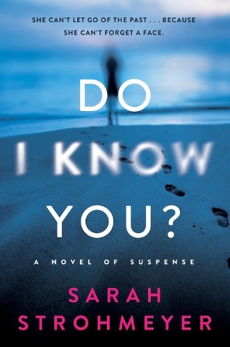 Sarah Strohmeyer Do I Know You? (Paperback)Another great item from Rarewaves USA | Free delivery!