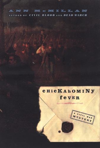 Chickahominy Fever by Ann McMillan 2003 Hardcover Historical Mystery Novel