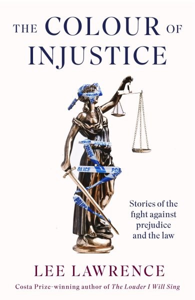 Colour of Injustice, Hardcover by Lawrence, Lee, Brand New, Free shipping in ...