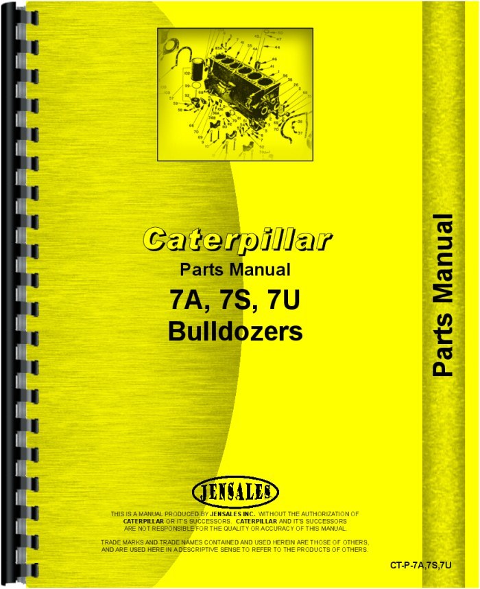 Caterpillar 7A 7S Bulldozer Parts Manual for 72F1 59F1 42G1 Serial Numbers