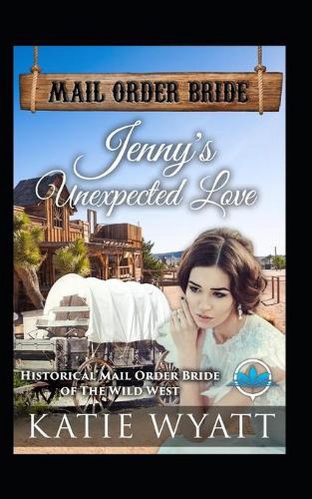 Jenny's Unexpected Love by Katie Wyatt (English) Paperback Book
