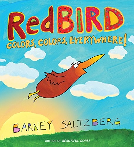 Redbird: Colors, Colors, Everywhere!, Saltzberg, Barney