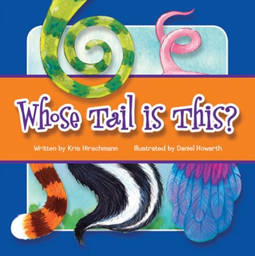 Whose Tail Is This? by Editor: Used