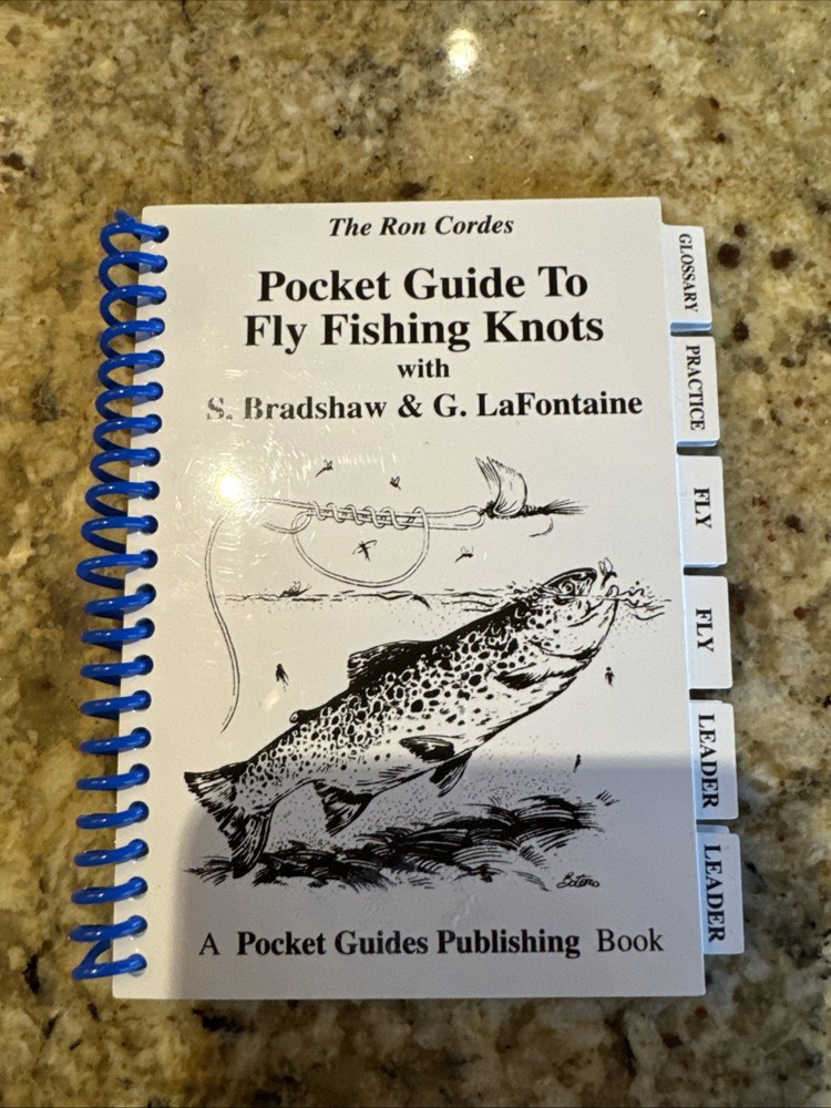 RON CORDES POCKET GUIDE TO FLY FISHING KNOTS S. Bradshaw/G. LaFontaine NEW