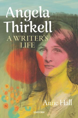 Angela Thirkell : A Writer's Life, Hardcover by Hall, Anne, Like New Used, Fr...