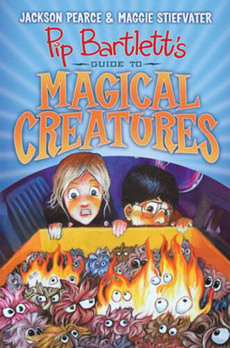 Pip Bartlett's Guide to Magical Creatures (Pip Bartlett #1): Volume 1 by Pearce