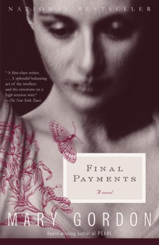 Final Payments, Paperback by Gordon, Mary, Used Good Condition, Free shipping...