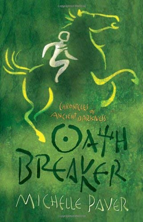 Oath Breaker Hardcover Michelle Paver